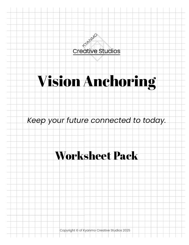 Vision Anchoring Worksheets