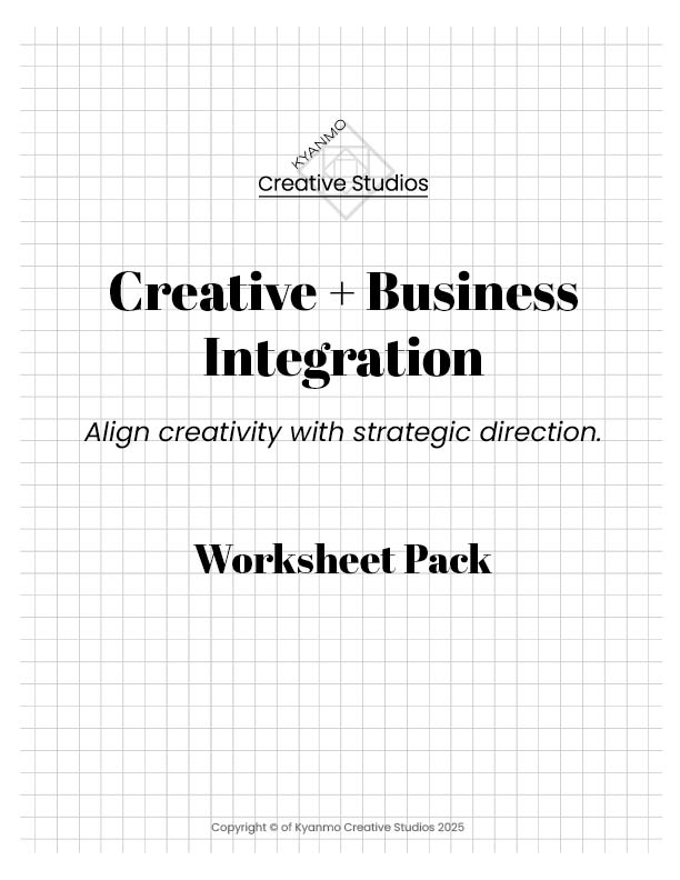 Creative + Business Integration Worksheets
