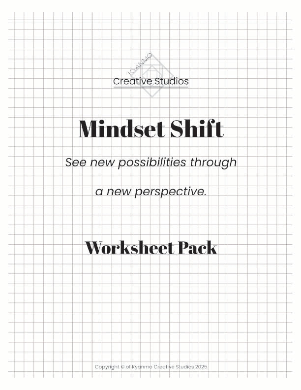 Mindset Shift Worksheets