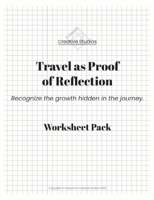 Travel as Proof Reflection Worksheets