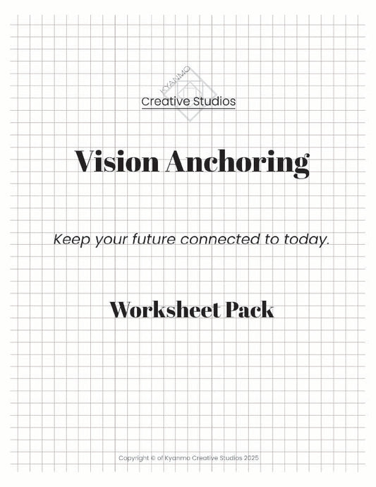 Vision Anchoring Worksheets
