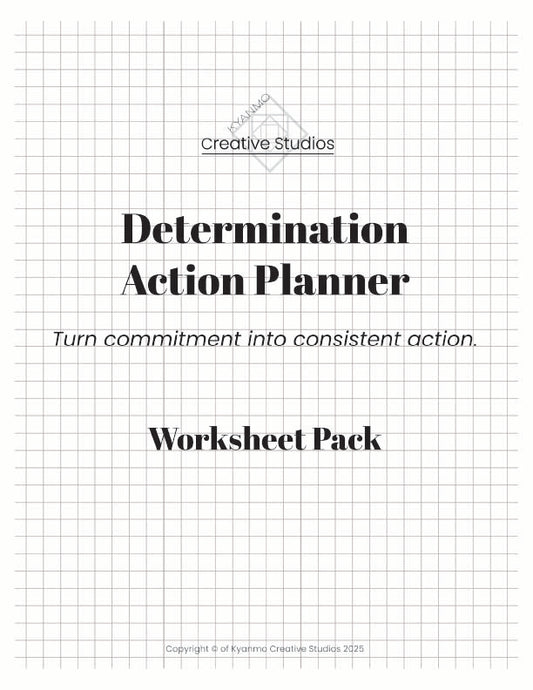 Determination Action Planner Worksheets