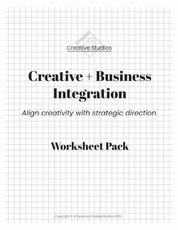 Creative + Business Integration Worksheets