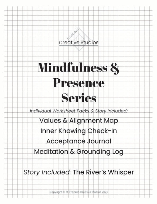 Mindfulness & Presence Series